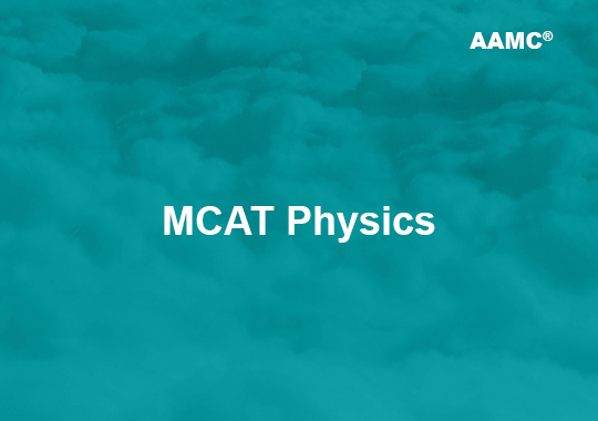 MCAT Physics