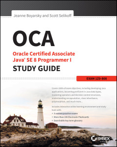 OCA Java SE 8 Programmer I Study Guide by Oracle